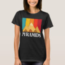 Search for pyramid tshirts Pharaoh