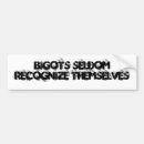 Search for bigots bumper stickers Racism