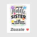 Search for sister sayings stickers Humour