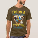 Search for pool league tshirts Dad