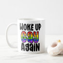 Search for woke up mugs Proud