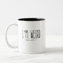 Search for weird mugs Saying