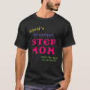 Search for stepmom tshirts Greatest