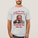 Search for know it all tshirts Annoying