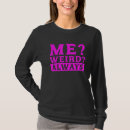 Recherche de humour sarcastique tshirts Bizarre