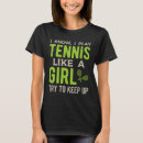 Search for tennis tshirts Funny