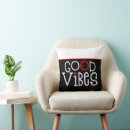 Search for good vibes pillows Uplifting