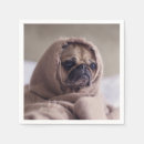Search for cute pug napkins Funny