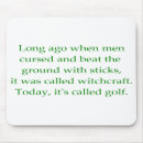 Search for funny golf mousepads Humour