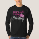 Search for dont talk to me tshirts Counting