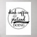 Recherche de citations de café posters Noir et blanc