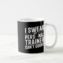 Search for funny trainer mugs Bodybuilding
