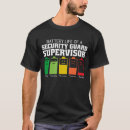 Search for funny security guard tshirts Sarcastic
