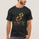 Search for 8 march international day tshirts Bias