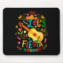 Search for funny fiesta mousepads Party