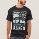 Search for stepfather tshirts Greatest