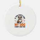 Search for funny dog quotes ornaments Wolf