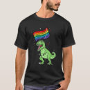 Search for gay dinosaur tshirts Lesbian
