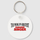 Search for singers keychains Karaoke