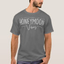 Search for funny honeymoon tshirts Bachelor party