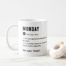Search for funny monday mugs Coworker