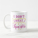 Search for i sparkle mugs Funny