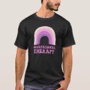Search for pediatric occupational therapy tshirts Rainbow