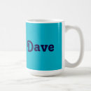 Search for dave mugs For him