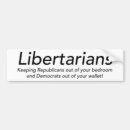 Search for libertarian bumper stickers Conservative