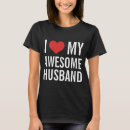 Search for husband tshirts I love my husband