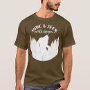 Search for hide and seek tshirts Tees