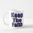 Search for keep faith mugs Religious