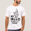 Search for gnome saying tshirts Trending
