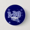 Search for b boy buttons Music