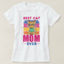 Search for best cat mom ever tshirts Cats