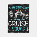 Search for 70th birthday blankets Cruise