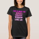 Search for worlds greatest mom tshirts What