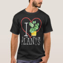 Search for i love plants tshirts Dad