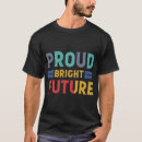 Search for bright future clothing Proud