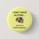 Search for i have autism buttons Aspergers