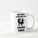 Search for square dance mugs Dancer