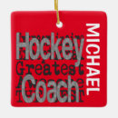 Search for hockey coach ornaments Team
