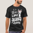 Search for drama mama tshirts Llama