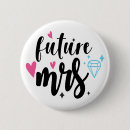 Search for cute bride buttons Rehearsal dinner