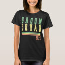 Search for bachelor party drinking team tshirts Squad