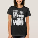 Search for archery tshirts Just