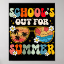 Search for schools out posters Happy last day