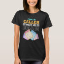 Search for bingo tshirts Come