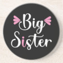 Search for big sister coasters For her