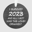 Search for i survived ornaments Funny